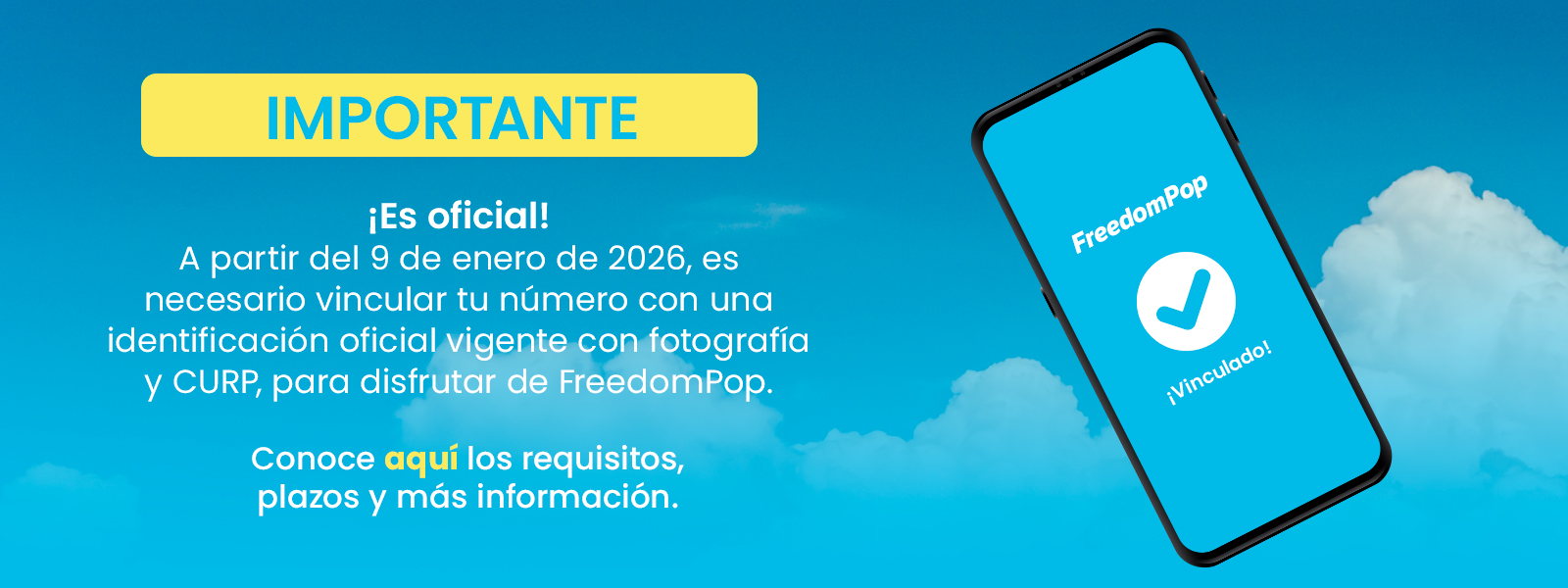 AVISO IMPORTANTE A partir del 9 de enero será necesario vincular tu cuenta